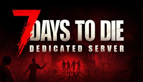 7 Days To Die Dedicated Server - Join The Best 7 Days To Die Server …