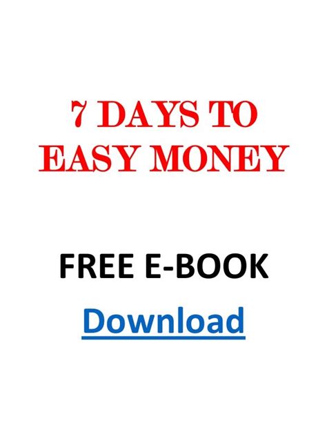 7 Days To Easy Money
