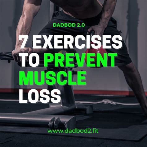 7 Exercises to Prevent Muscle Loss