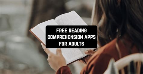 7 Free Reading Comprehension Apps for Adults (Android & iOS)