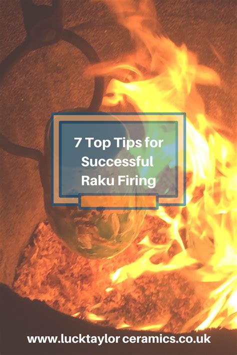 7 Top Tips for Successful Raku Firing - Lucktaylor … - muktibox.com