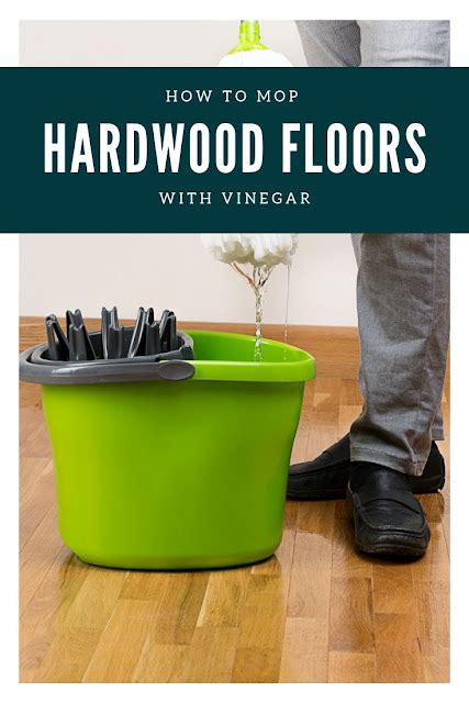 7 Tips and Recipes to Clean Hardwood Floors with Vinegar