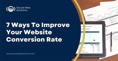 7 Tips to Improve Your Website Conversion