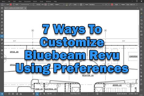 7 Ways To Customize Bluebeam Revu Using Preferences Taradigm