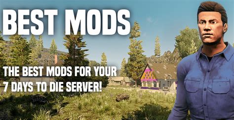 7 days to die mods on console. .  ...