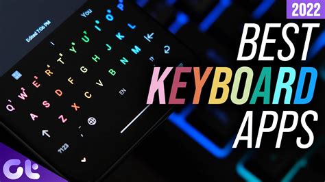 7 great keyboard apps for your Android phone or tablet