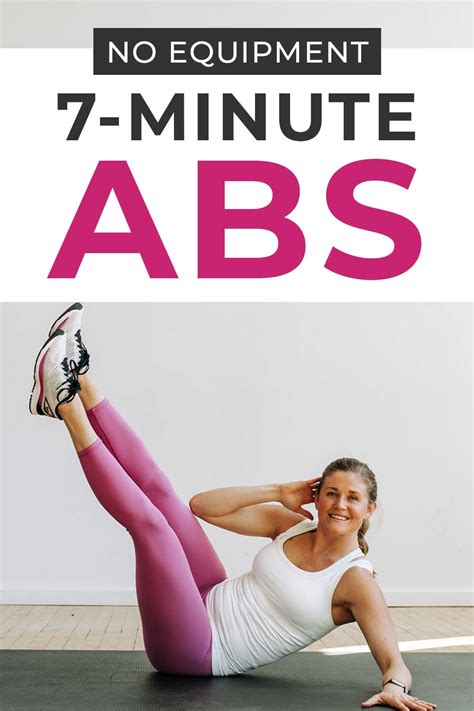 7 minute abs. TRY THIS ONE if you're ready for the most intense ab burn ever!! If you ever feel like you need more rest, an extra break or modify an exercise - do so! it's... 