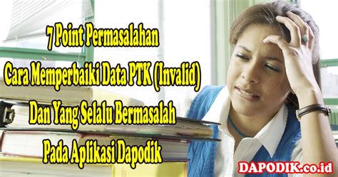 7 point permasalahan cara memperbaiki data ptk jenjang