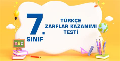 7 Sınıf Zarflar Testi