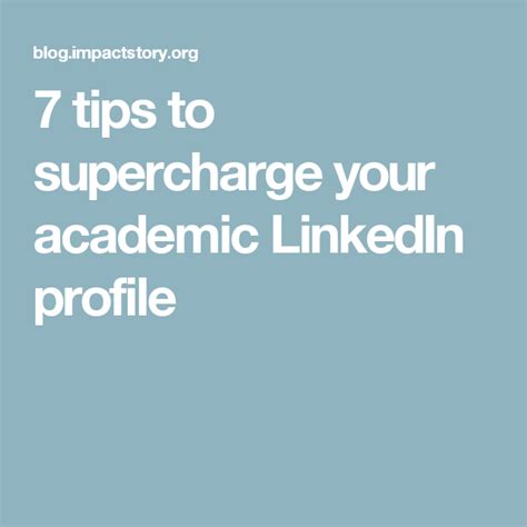 7 tips to supercharge your academic LinkedIn profile