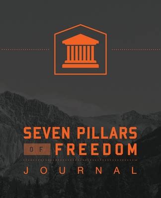 Read Online 7 Pillars Of Freedom Journal By Ted Roberts