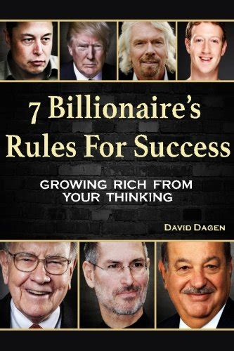 Read 7 Billionaires Rules For Success Growing Rich From Your Thinking 