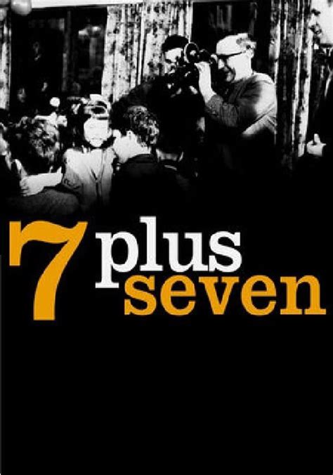 Read 7 Plus Seven Documentary 