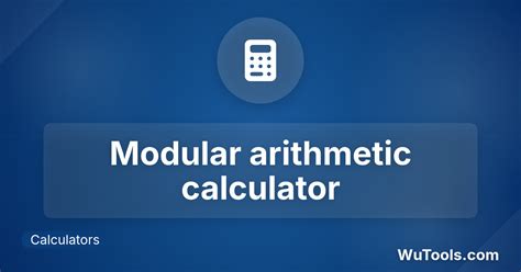7.1: Calculator Shortcut for Modular Arithmetic - wintechmobiles.com