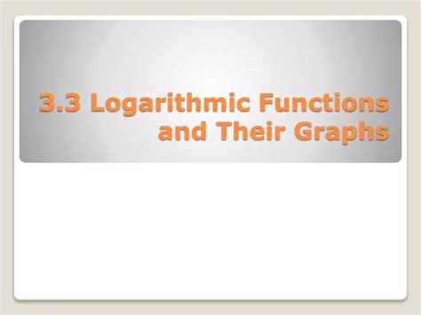 7.3: Logarithmic Functions and Their Graphs - wintechmobiles.com