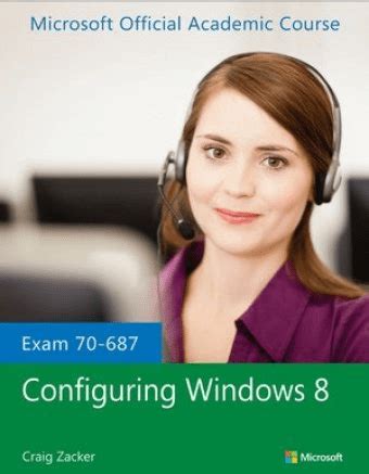 70 687 Configuring Windows 81 Lab Manual Microsoft Official Academic Course Series