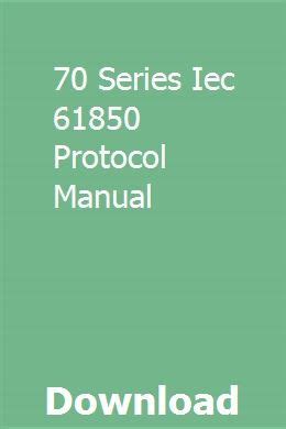 70 series iec 61850 protocol manual. - Manuale di riparazione per stampante hp serie c6100.