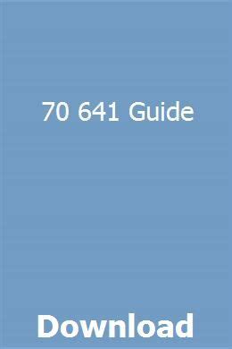 Download 70 641 Exam Guide 