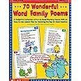 Download 70 Wonderful Word Family Poems A Delightful Collection Of Fun To Read Rhyming Poems With An Easy To Use Lesson Plan For Teaching The Top 35 Word Families 