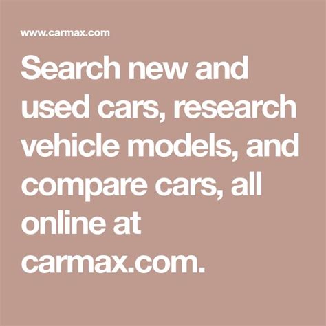 Search new and used cars, research vehicle models, and compare cars, all online at carmax.com. .... 7118 carmax