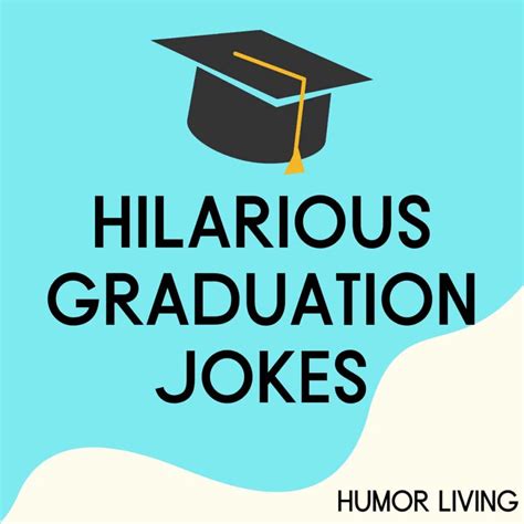 72 Funny Graduation Jokes 2023 For College Amp Graduation Jokes - Graduation Jokes