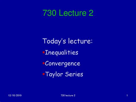 730 Lecture 12 Todays Lecture 99 730 Lecture