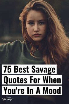 75 Best Sassy Savage Quotes For When You