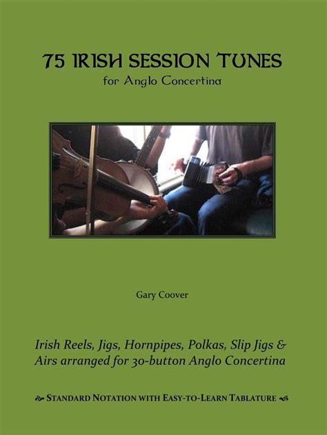 75 irish session tunes for anglo concertina