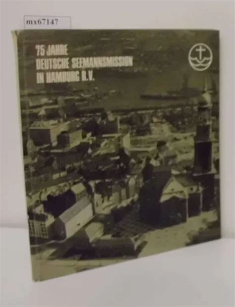 75 jahre deutsche seemannsmission in hamburg r. - Handbuch citroen xantia hdi 2 0.
