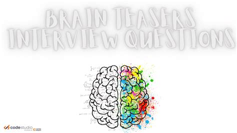 77 Brain Teaser Interview Questions And Answers Arjfc