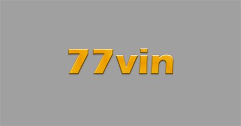 77vin | 77vin