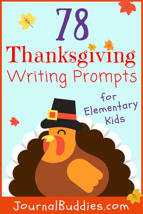 78 Simple And Fun Thanksgiving Writing Prompts Thanksgiving Creative Writing Prompts - Thanksgiving Creative Writing Prompts