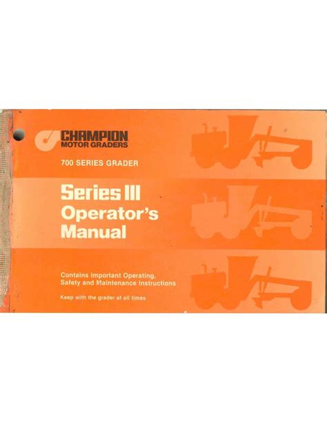 780 series 3 champion grader operator manual. - Queuing theory and telecommunications networks and applications.