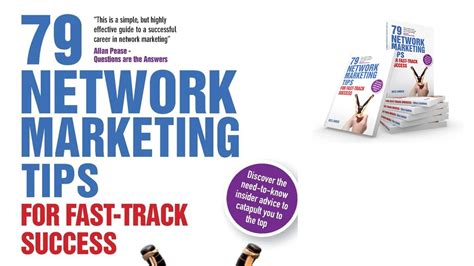 79 Network Marketing Tips For Fast Track Success