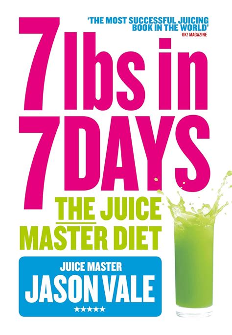 Download 7Lbs In 7 Days The Juice Master Diet 