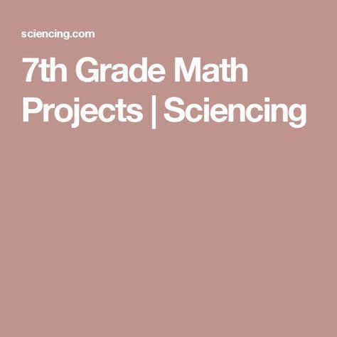 7th Grade Math Projects Sciencing 7th Grade Math Performance Task - 7th Grade Math Performance Task