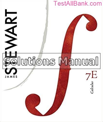 Read 7Th Edition Stewart Calculus Solution Manuals 