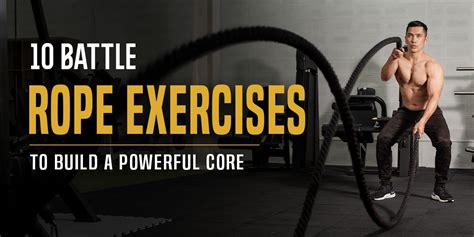 8 Battle Rope Exercises to Build a Powerful Core
