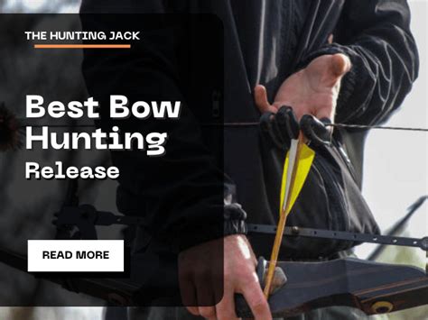 8 Best Release For Bow Hunting & Archery: 2024 Edition - OUTDOOREV…