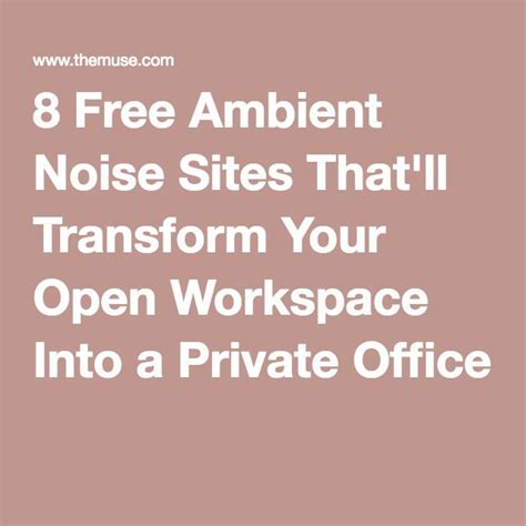 8 Free Ambient Noise Sites That