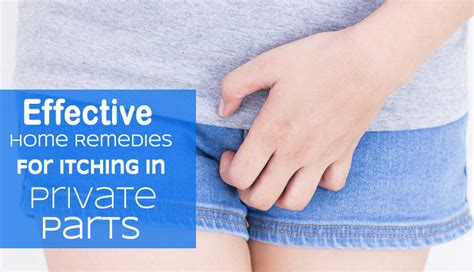 8 Home Remedies for Itching in Private Parts for Females