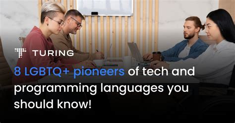 8 LGBTQ+ Pioneers of Tech and Programming Languages