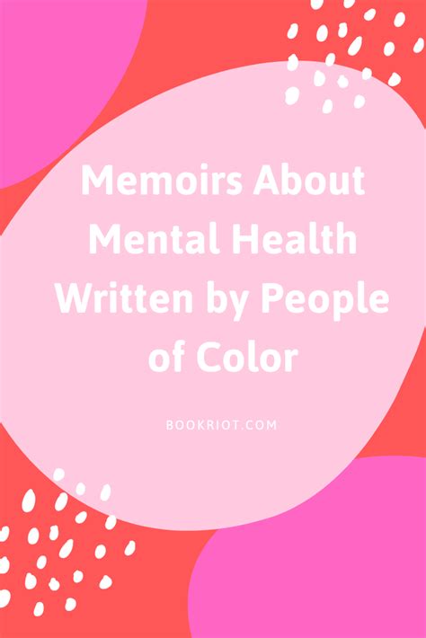 8 Memoirs About Mental Illness Written by People of Color