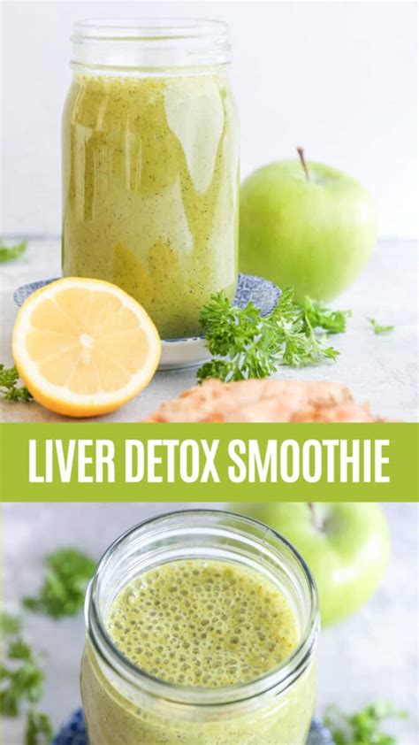 8 Powerful Liver Detox Smoothie Recipes and Detox Ingredient Guide