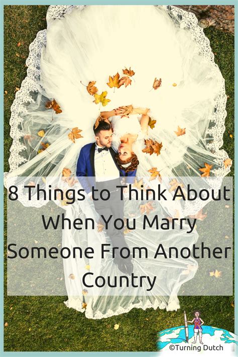 8 Things to Think About When You Marry Someone …