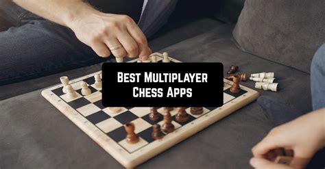8 Best Multiplayer Chess Apps For Android Amp Best Apps To Play Chess With Friends - Best Apps To Play Chess With Friends