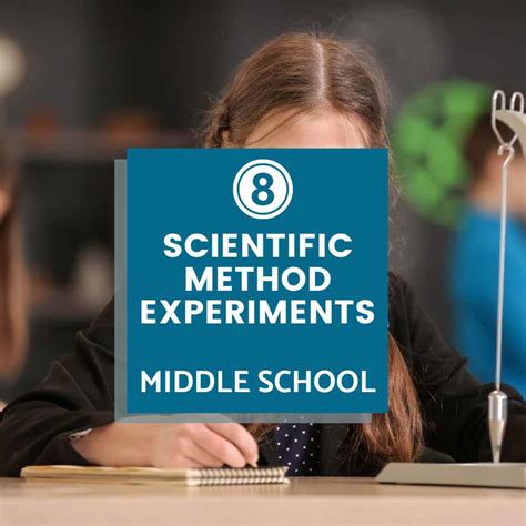 8 Cool Scientific Method Experiments For Middle Schoolers Middle School Science Experiments Ideas - Middle School Science Experiments Ideas