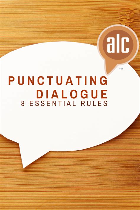 8 Essential Rules For Punctuating Dialogue Article Writing Dialogue Punctuation - Writing Dialogue Punctuation