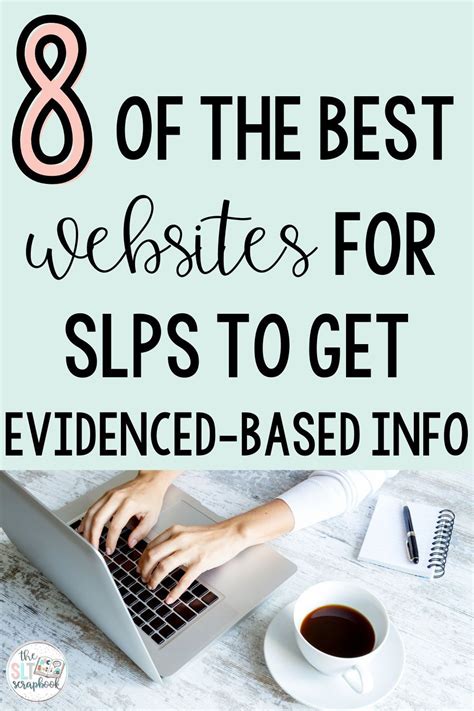 8 of the Best Sites for SLPs to get EBP Info