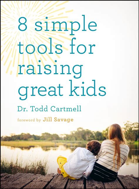 8 simple tools for raising great kids english edi